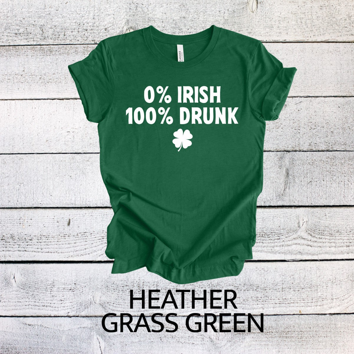 0% Irish 100% Drunk St. Patrick's Day T-shirt