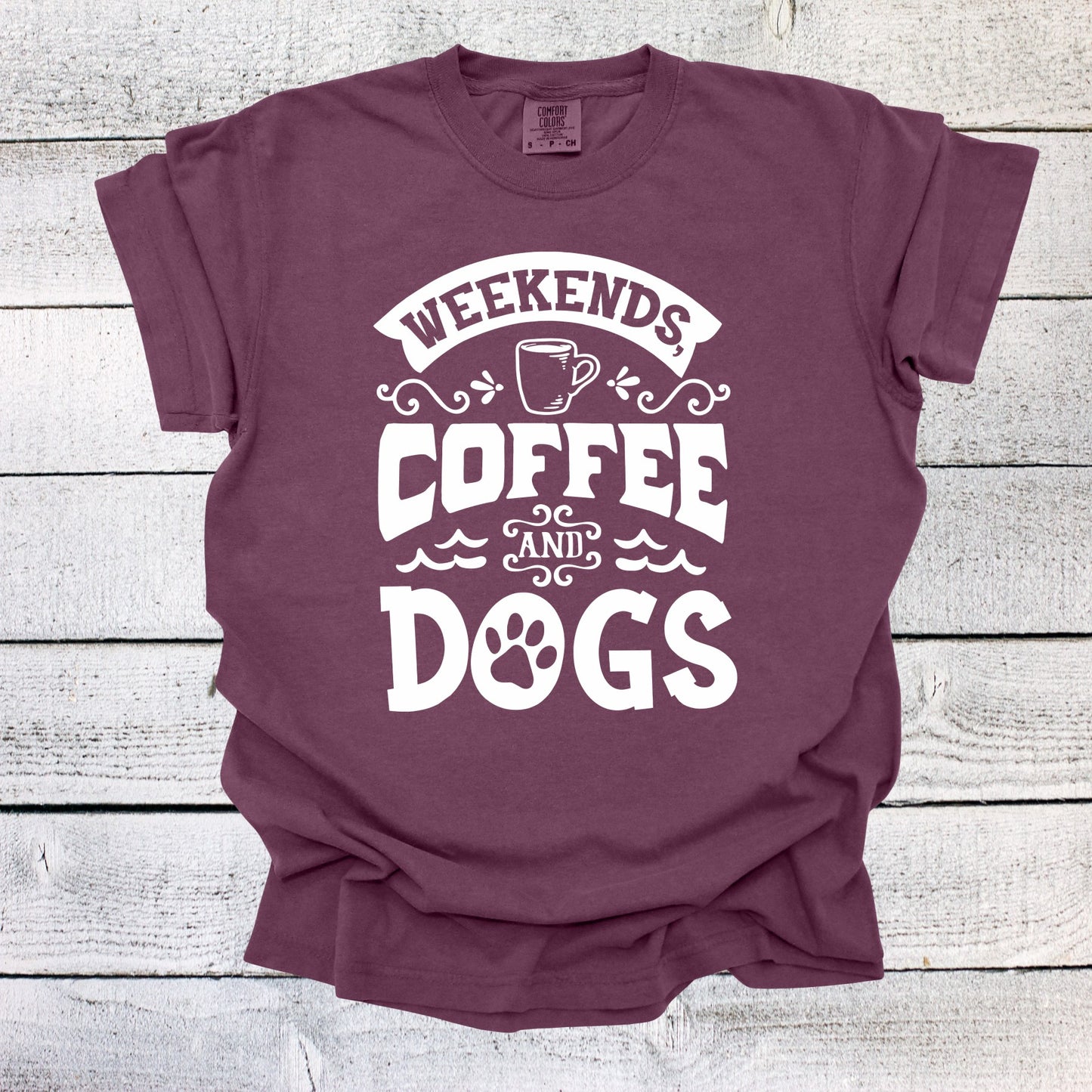 Weekends Coffee Dogs Shirt
