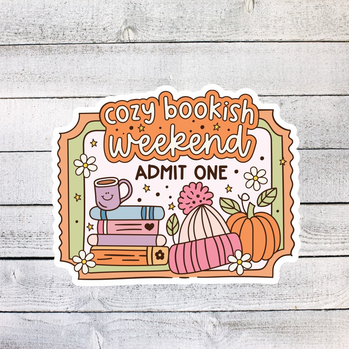 Cozy Bookish Weekend Admit One ticket Sticker