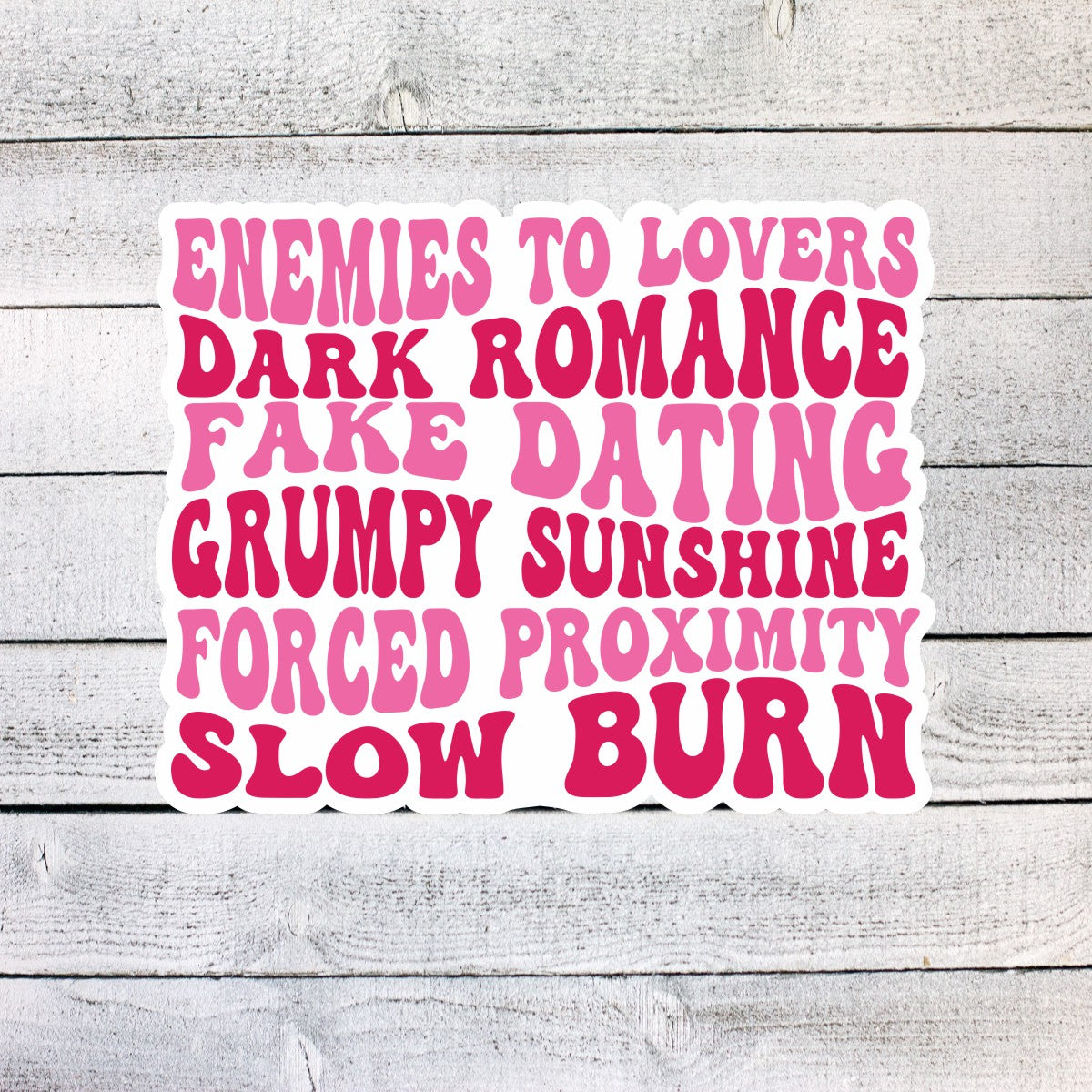 Enemies to Lovers Dark Romance Sticker
