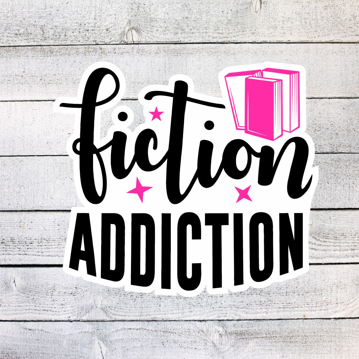 Fiction Addiction Bookish Book Lover Sticker