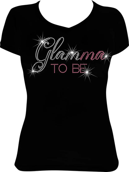 Glamma To Be Rhinestone Shirt