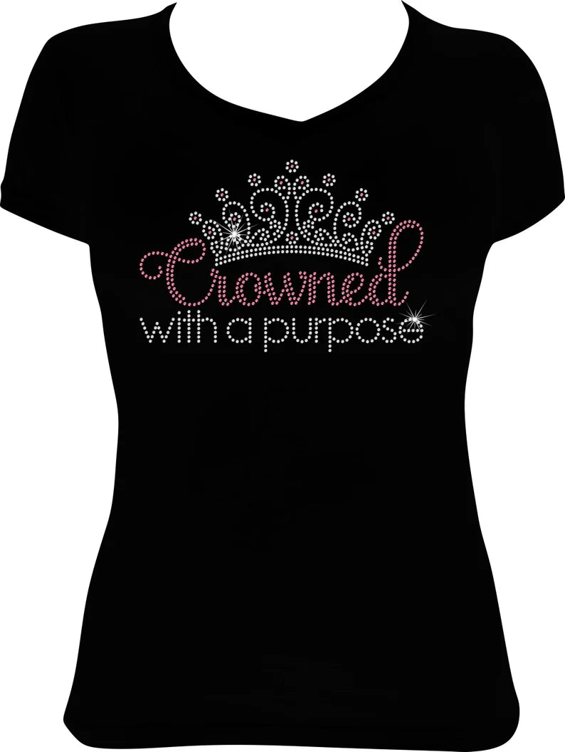 Crowned with a Purpose Rhinestone Shirt