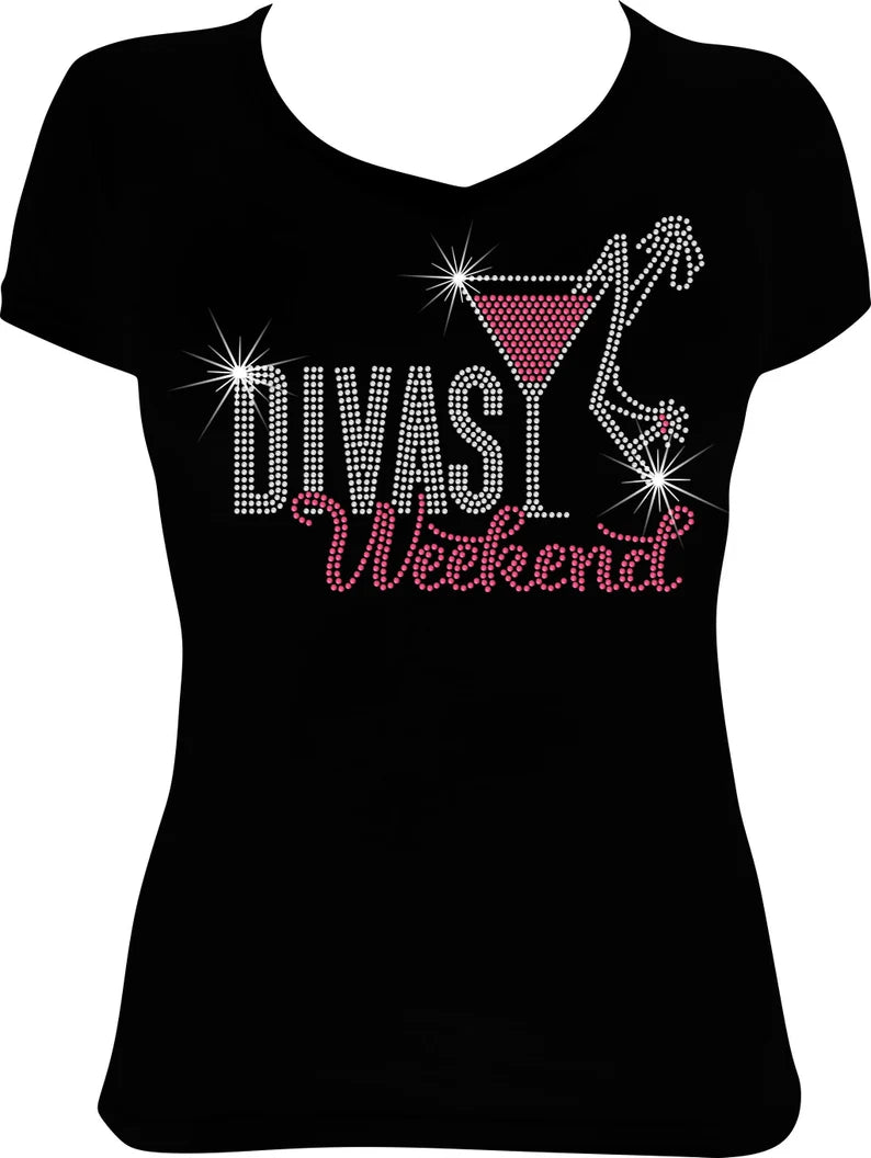 Divas Weekend Martini Rhinestone Shirt