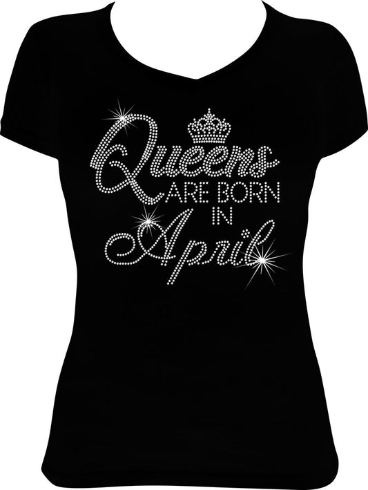 Queens are Born in (Month) Rhinestone Shirt