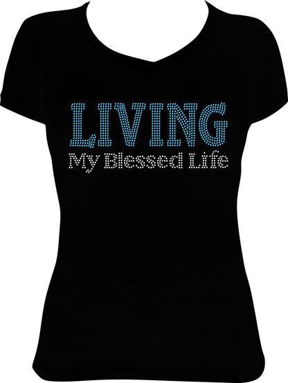 Living My Blessed Life Rhinestone Shirt