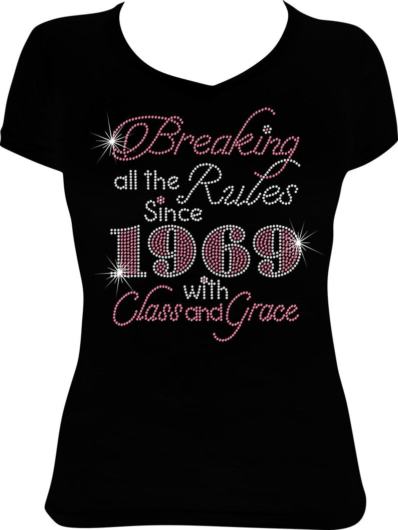 Breaking All the Rules (Any Year) with Class and Grace Rhinestone Shirt