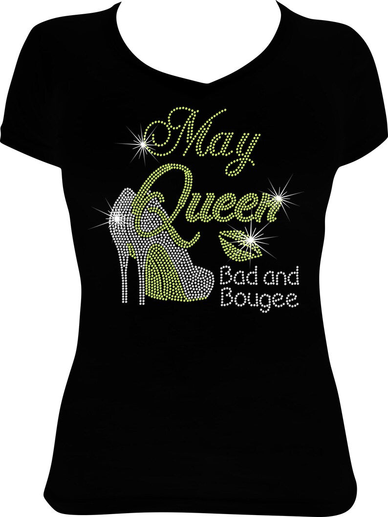 Bad and Bougee May Queen Shoes Rhinestone Shirt