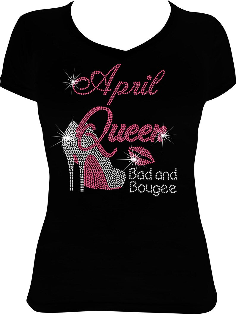 Bad and Bougee April Queen Shoe Rhinestone Shirt