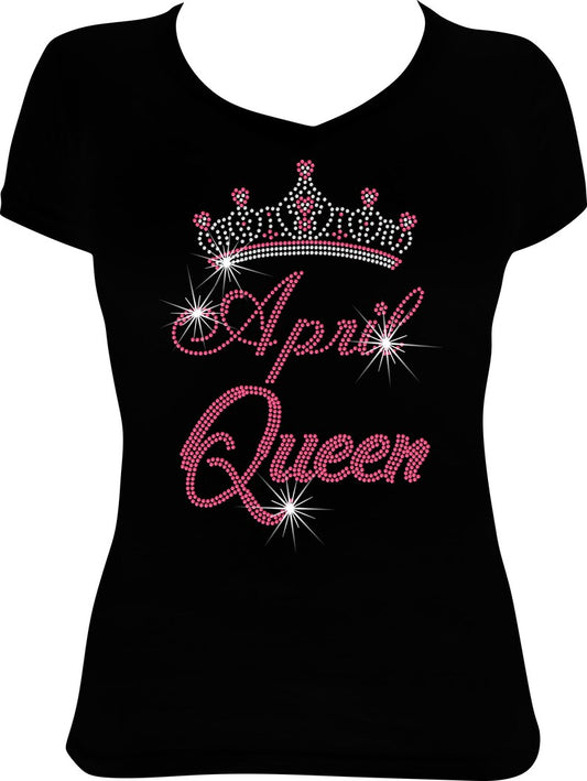 April Queen Crown Rhinestone Shirt
