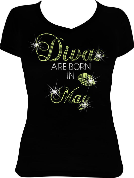 Divas are Born in May Rhinestone Shirt