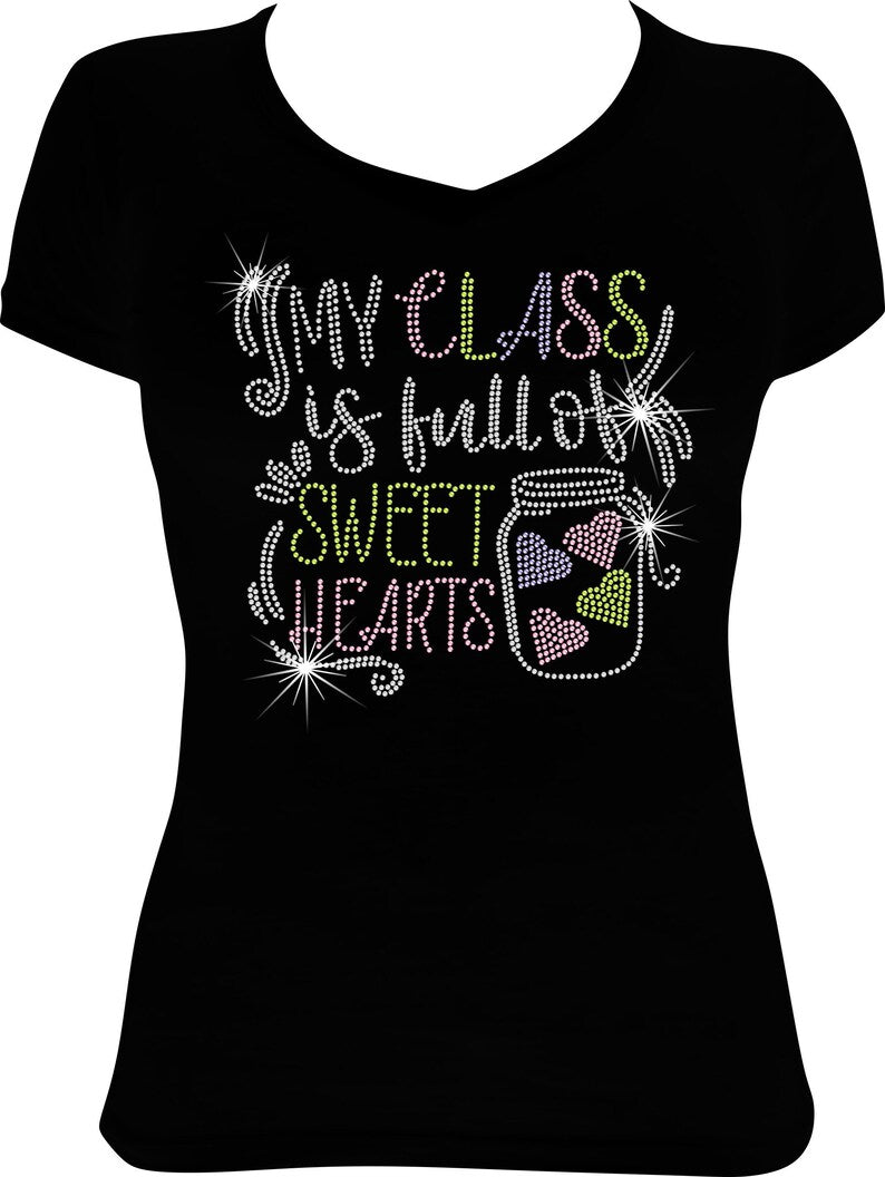 My Class is Full of Sweethearts Rhinestone Shirt