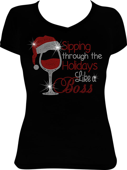 Sipping through the Holidays Like a Boss Wine Rhinestone Shirt