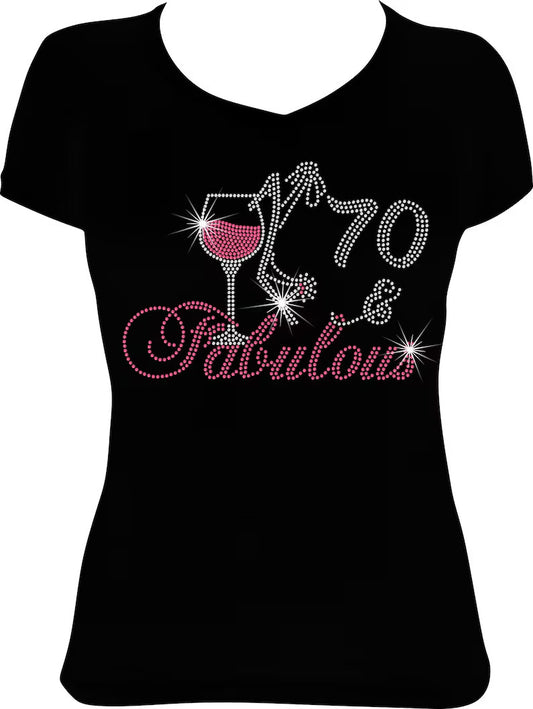 70 and Fabulous Wine Rhinestone Shirt
