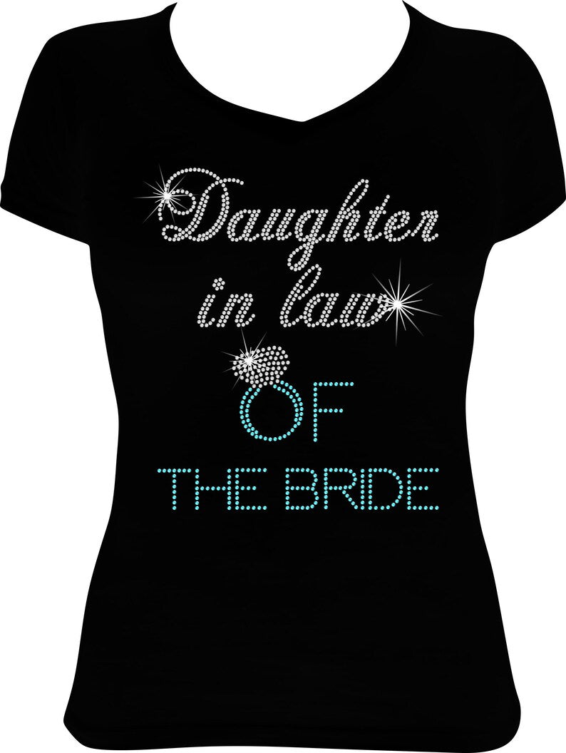 Daughter in Law of the Bride Ring Rhinestone Shirt