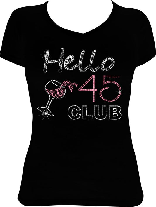 Hello (Any Age) Club Wine Birthday Rhinestone Shirt