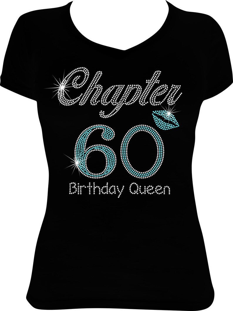 Chapter (Any Age) Birthday Queen Rhinestone Shirt