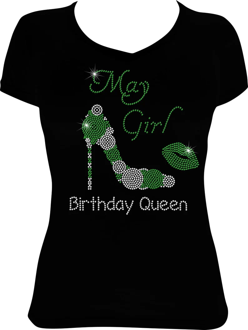 May Girl Birthday Queen Rhinestone Shirt