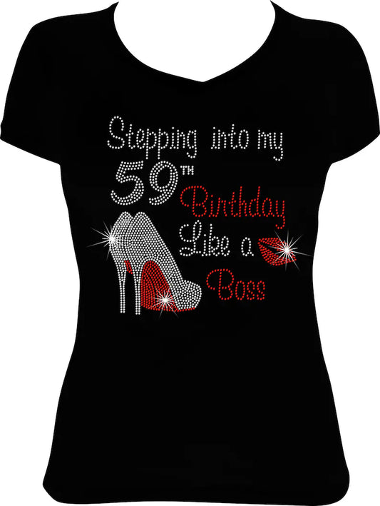 Stepping into My 59th Birthday Like a Boss Lips Rhinestone Shirt