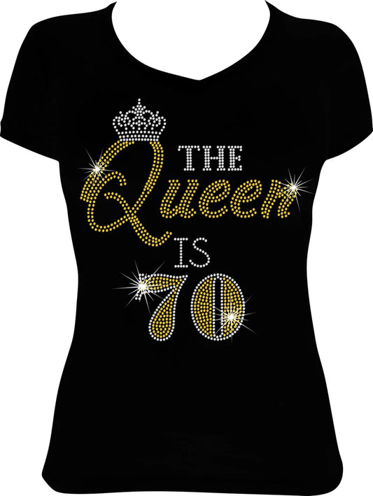 The Queen is 70 Rhinestone Shirt