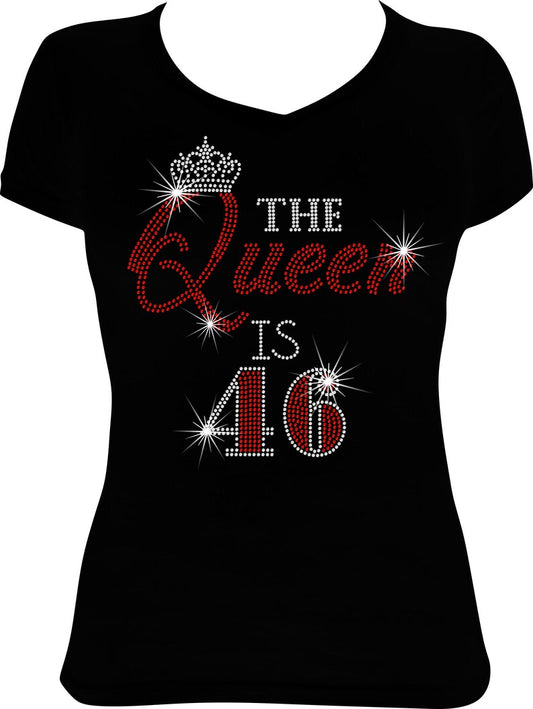 The Queen is 46 Rhinestone Shirt