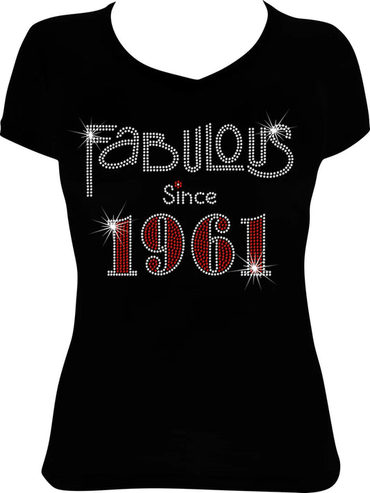 Fabulous Since (Any Year) Rhinestone Shirt