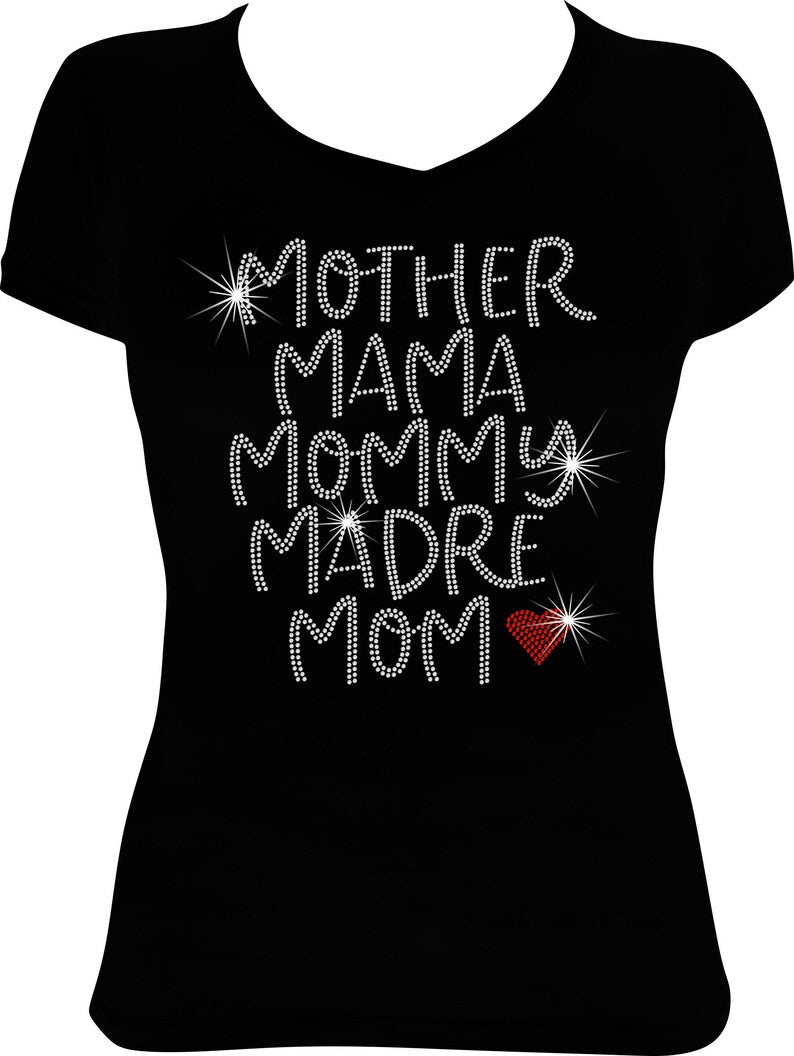 Mother Mama Mommy Madre Mom Rhinestone Shirt
