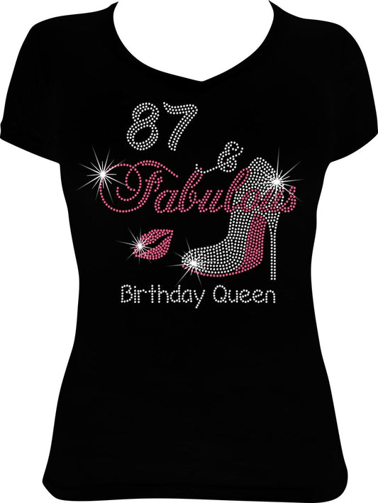 87 and Fabulous Shoe Birthday Queen Rhinestone Shirt