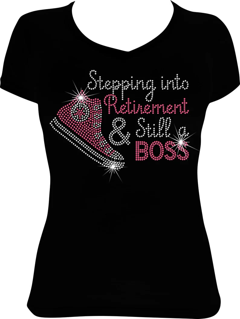 Stepping into Retirement and Still a BOSS Sneaker Rhinestone Shirt