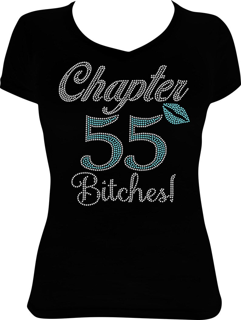 Chapter (Any Age) Bitches! Rhinestone Shirt