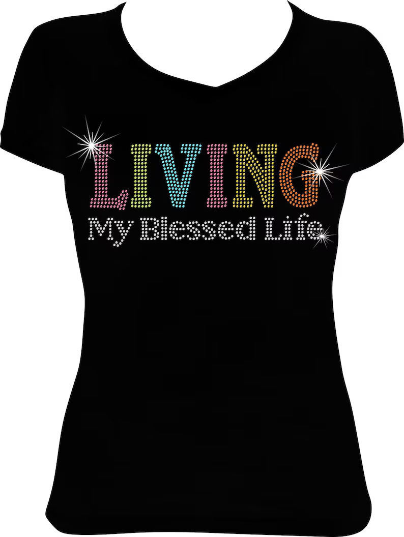 Living My Blessed Life Multi Rhinestone Shirt