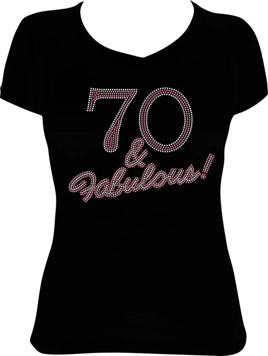 70 and Fabulous Cursive Rhinestone Shirt