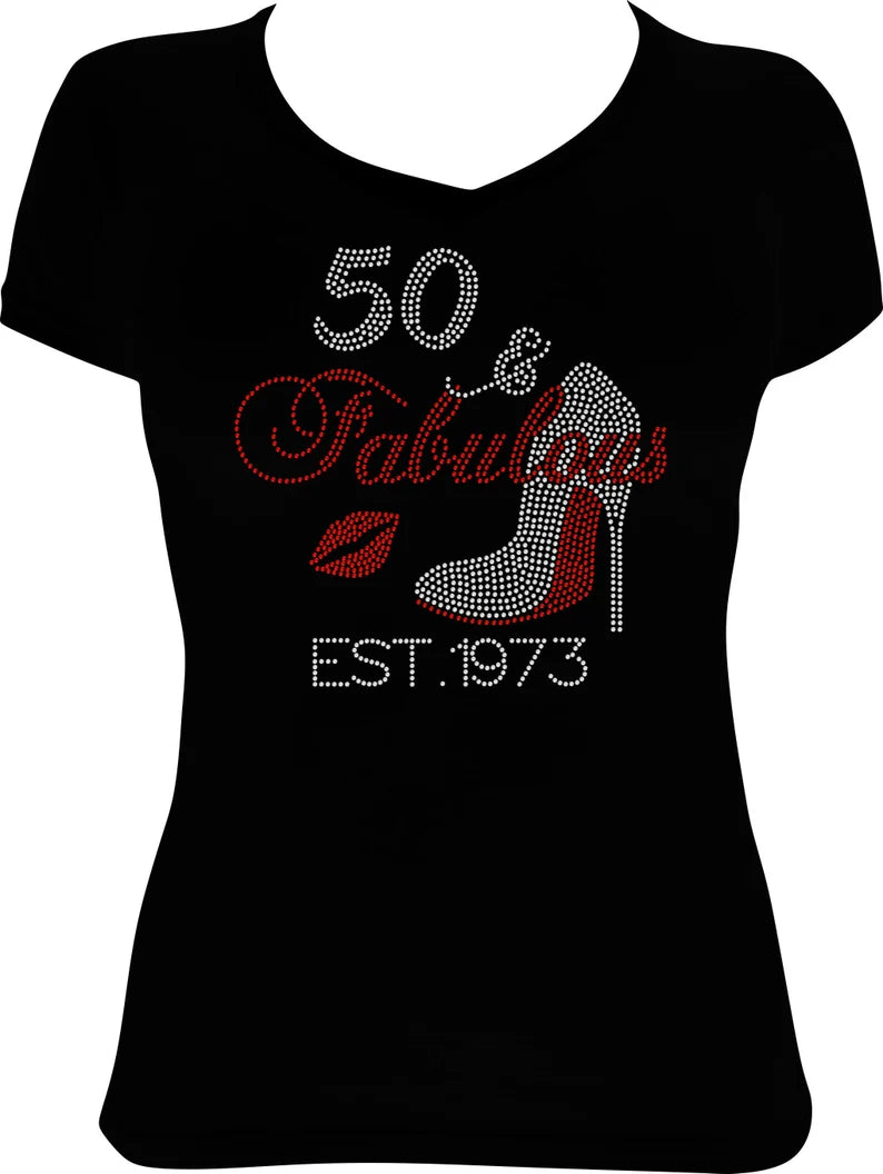 50 and Fabulous Shoe Est 1973 Rhinestone Shirt