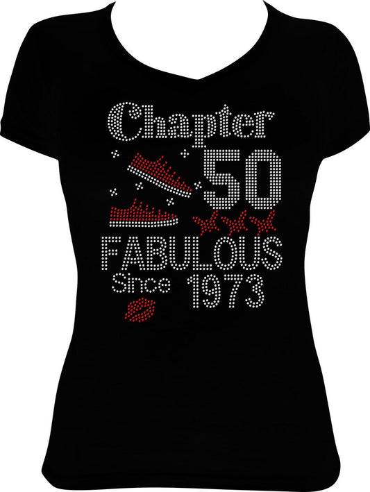 Chapter (Any Age) Fabulous Since (Any Year) Rhinestone Shirt