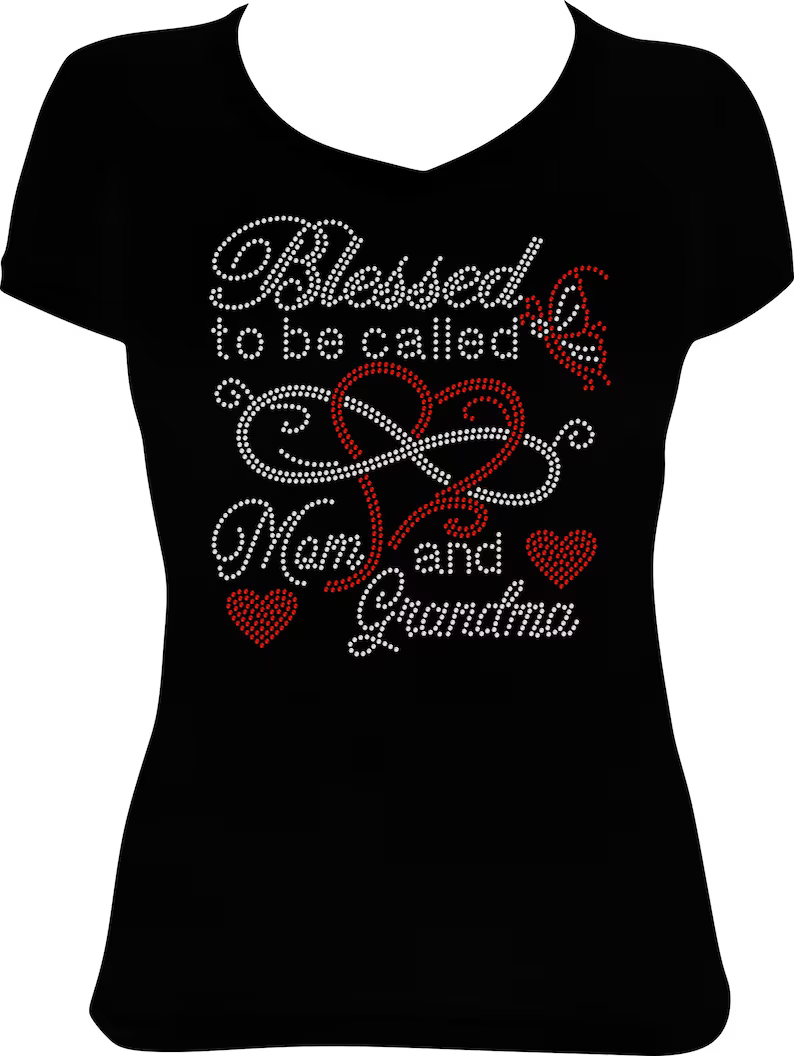 Blessed to be Called Mom and Grandma Rhinestone Shirt