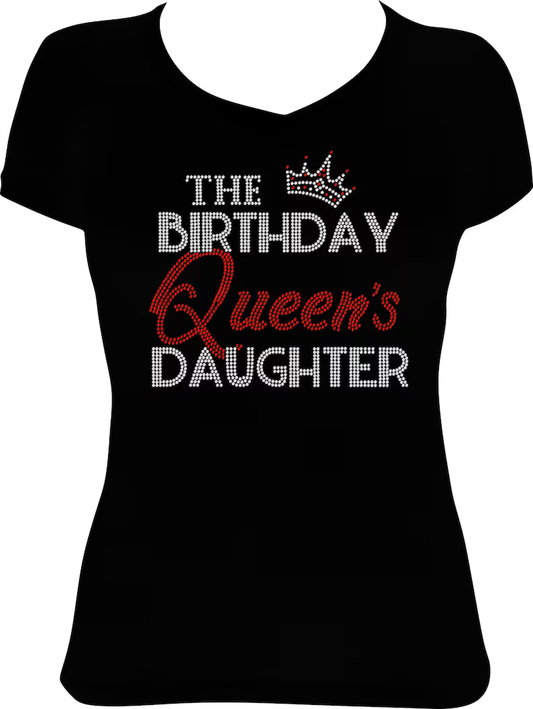 The Birthday Queen's Daughter Rhinestone Shirt