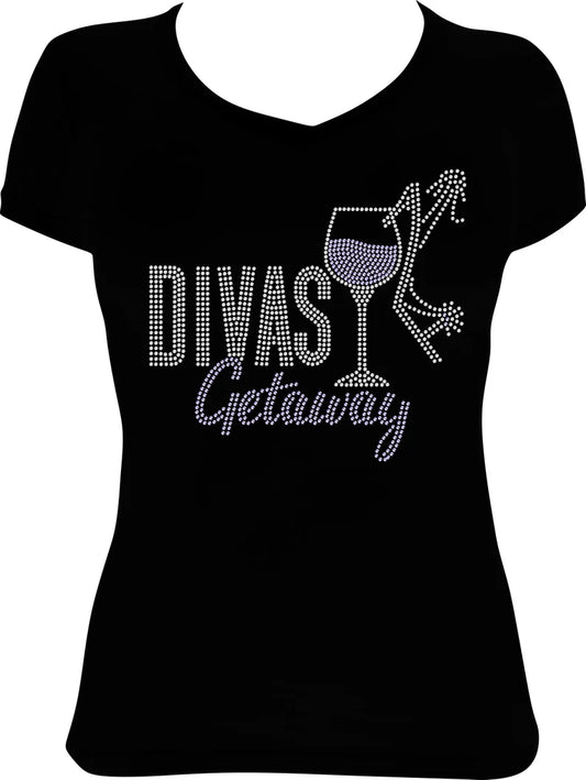 Divas Getaway Wine Rhinestone Shirt