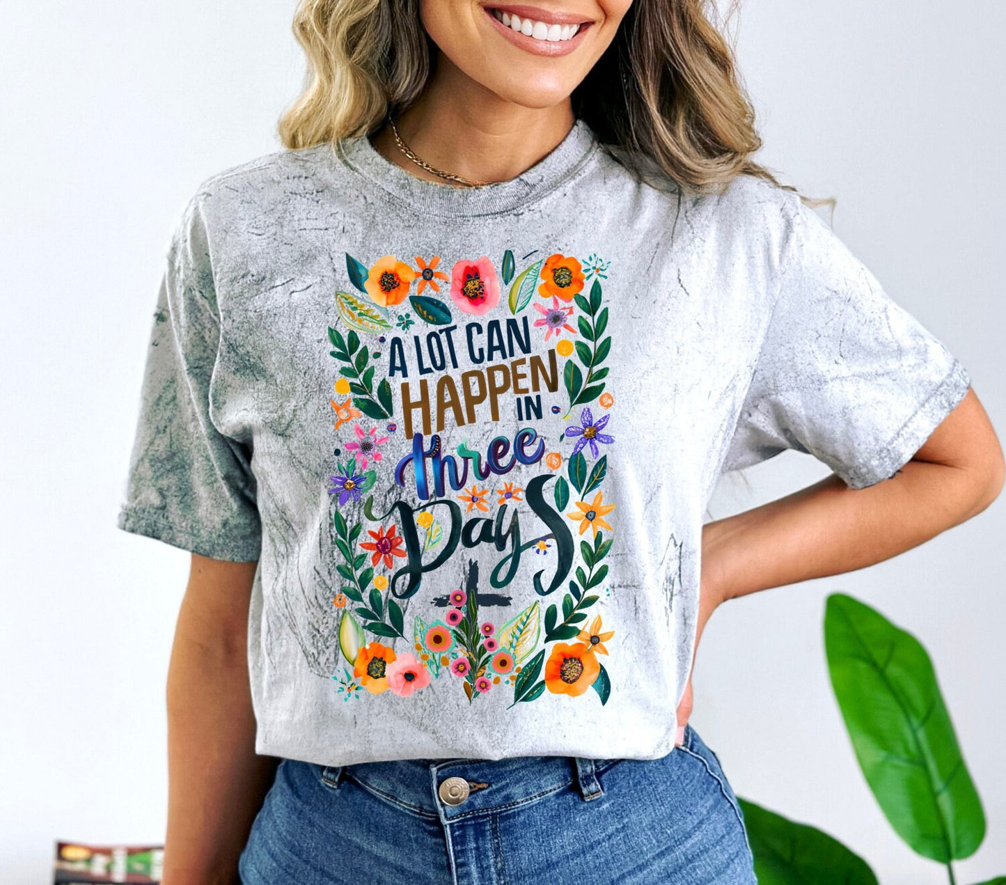 Christian Shirts Religious Tshirt Christian T Shirts Boho Christian Shirt Bible Verse Shirt A Lot Can Happen In 3 Days Floral Shirt