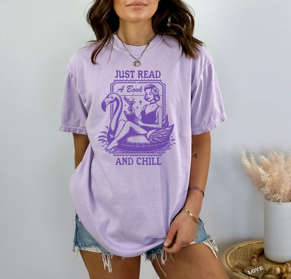 Book Shirt Just Read a Book and Chill TShirt Book Lover Shirt Book T Shirt women Reading Shirts Book Club Shirt Comfort Colors