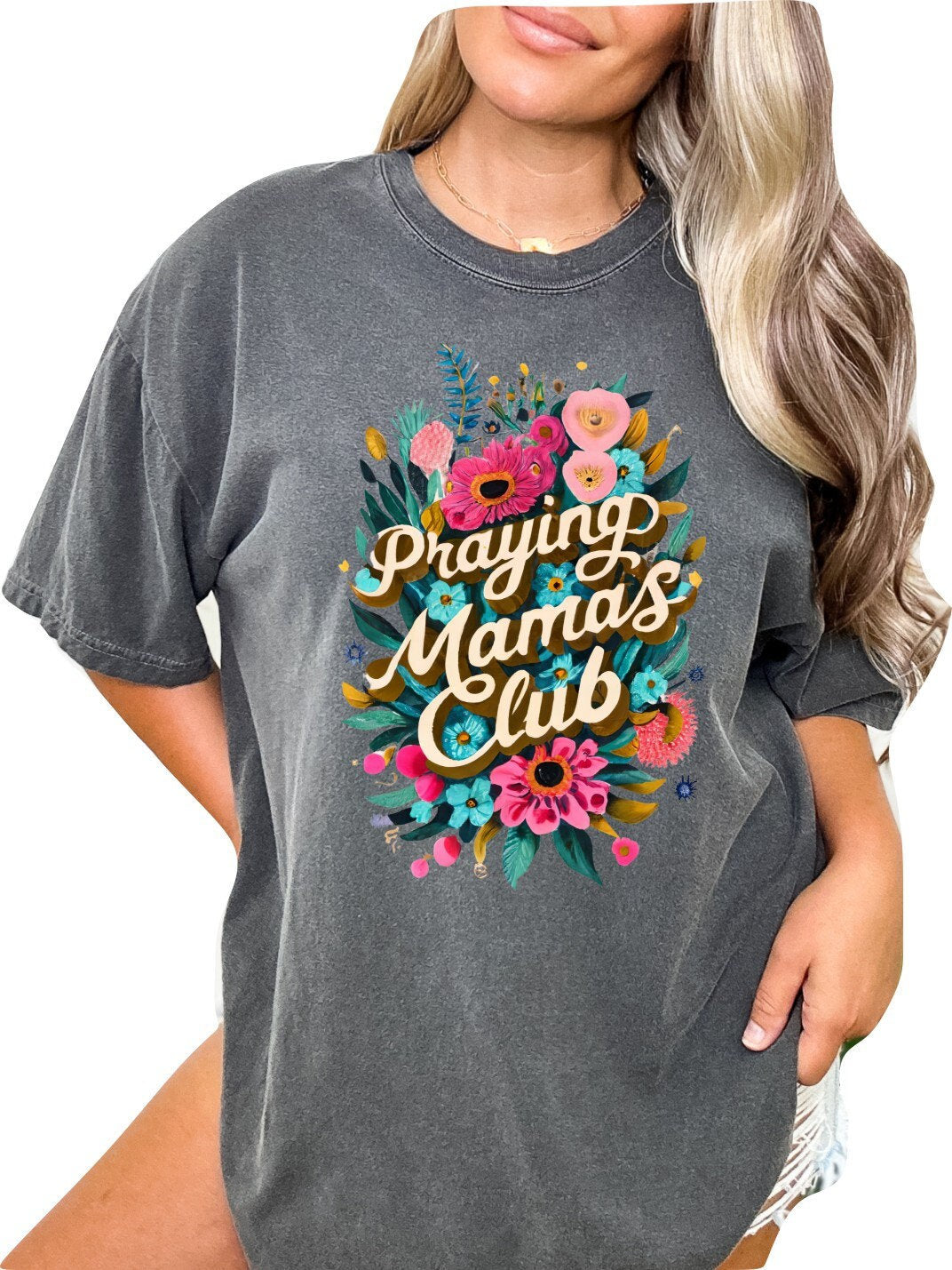 Mothers Day Shirt Christian Mother's Day Shirt Mothers Day TShirt Religious Mothers Day Gift Christian Mom Shirt Praying Mamas Club Floral