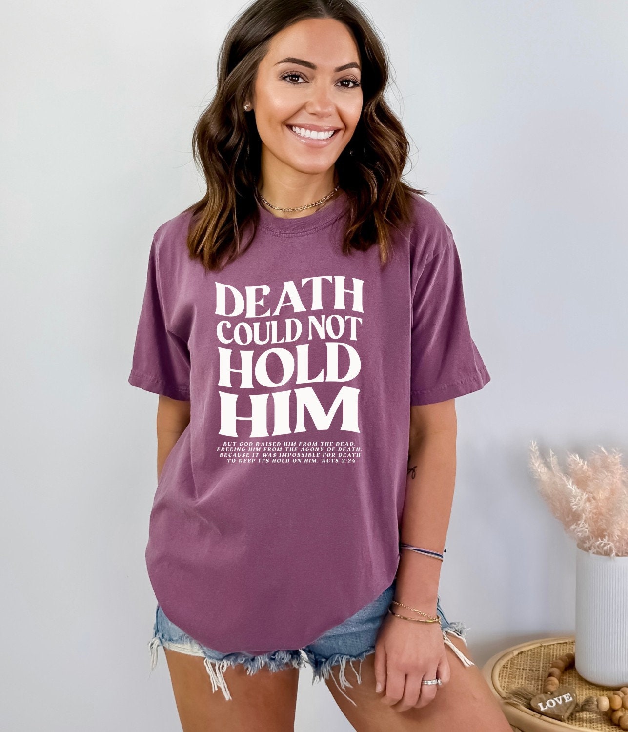 Christian Shirts Religious Tshirt Boho Christian Shirt Christian T Shirts Bible Verse Shirt Death Could Not Hold Him Shirt 