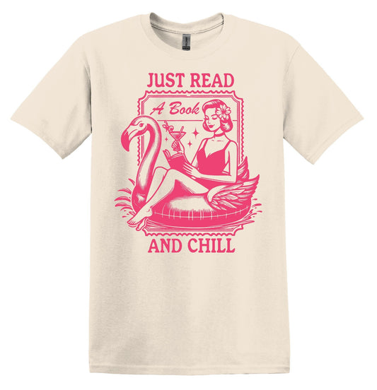 Just Read a Book and Chill Shirt Book shirt Book Lover TShirt Book Club Shirt Book Gift book Lover Gifts Reading Shirt