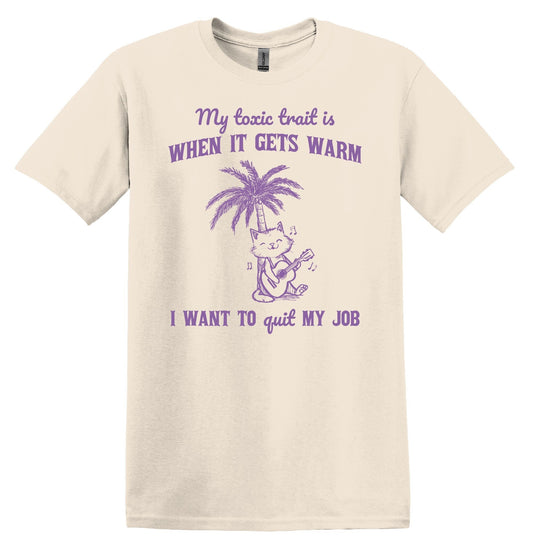 My Toxic Trait Job Shirt Graphic Shirt Funny Cat Shirt Nostalgia Shirt Minimalist Gag Shirt Meme Shirt