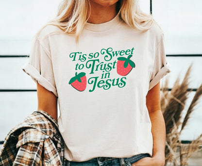 Christian Shirts Boho Christian Shirt Religious Tshirt Christian T Shirts Bible Verse Shirt Tis so Sweet to Trust in Jesus Shirt