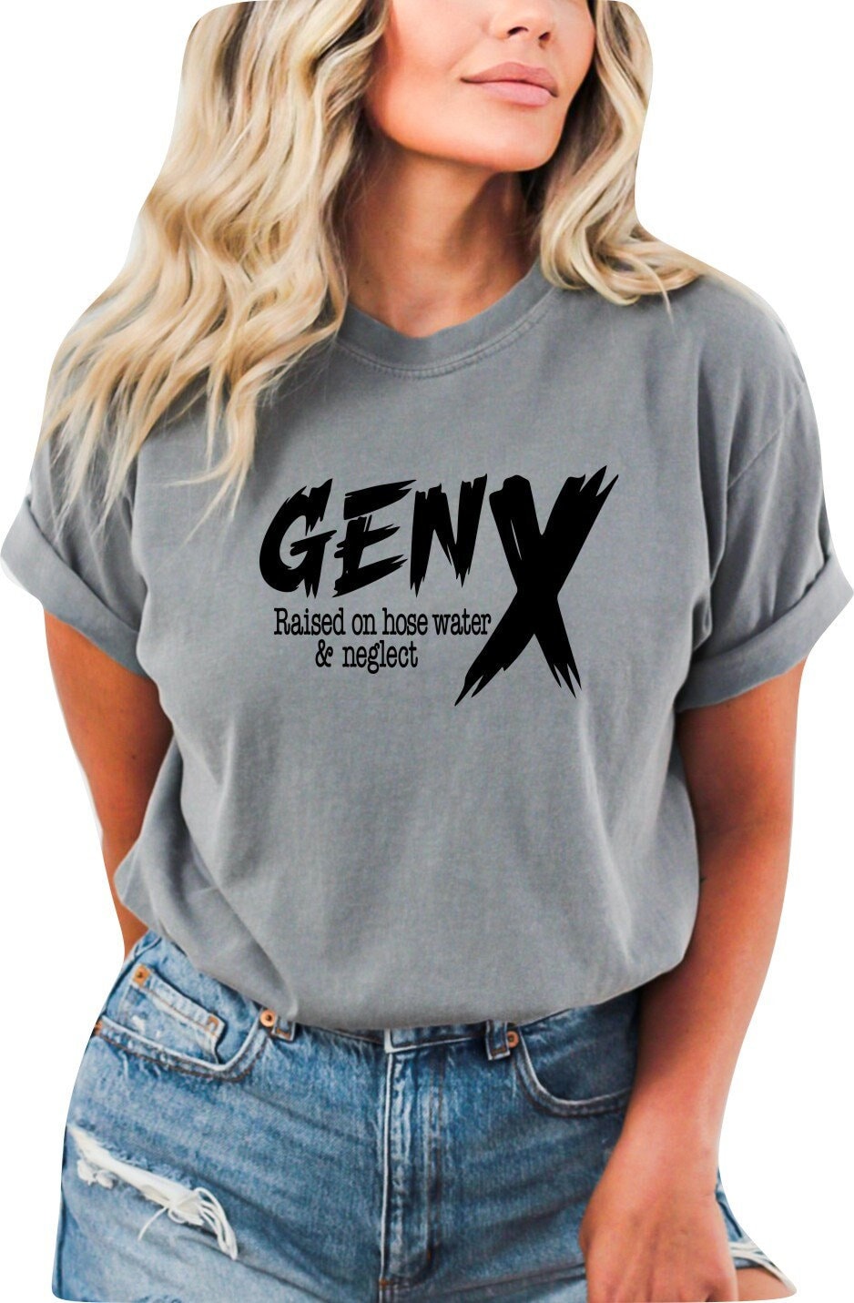 Gen X Retro TShirt Generation X Shirt Generation X Shirt Funny TShirt Raised on Hose Water and Neglect Generation X T-Shirt