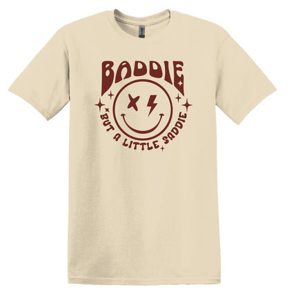 Baddie but a Little Saddie T-shirt Graphic Shirt Funny Adult TShirt Vintage Funny TShirt Nostalgia T-Shirt Relaxed Cotton Tee T-Shirt