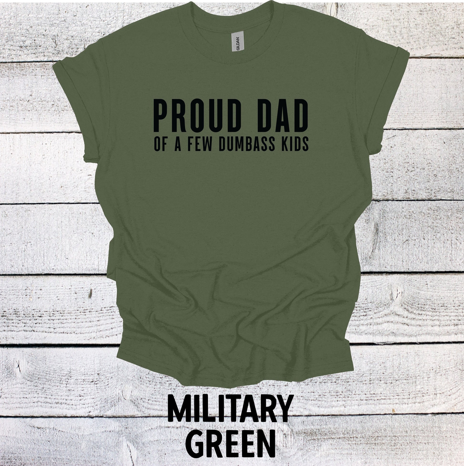 Proud Dad of a Few Dumba** Kids Shirt - Funny Father's Day Shirt