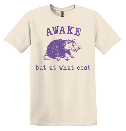 Awake But at What Cost Opossum Shirt Graphic Shirt Funny Shirt Vintage Funny TShirt Nostalgia T-Shirt Relaxed Cotton Shirt