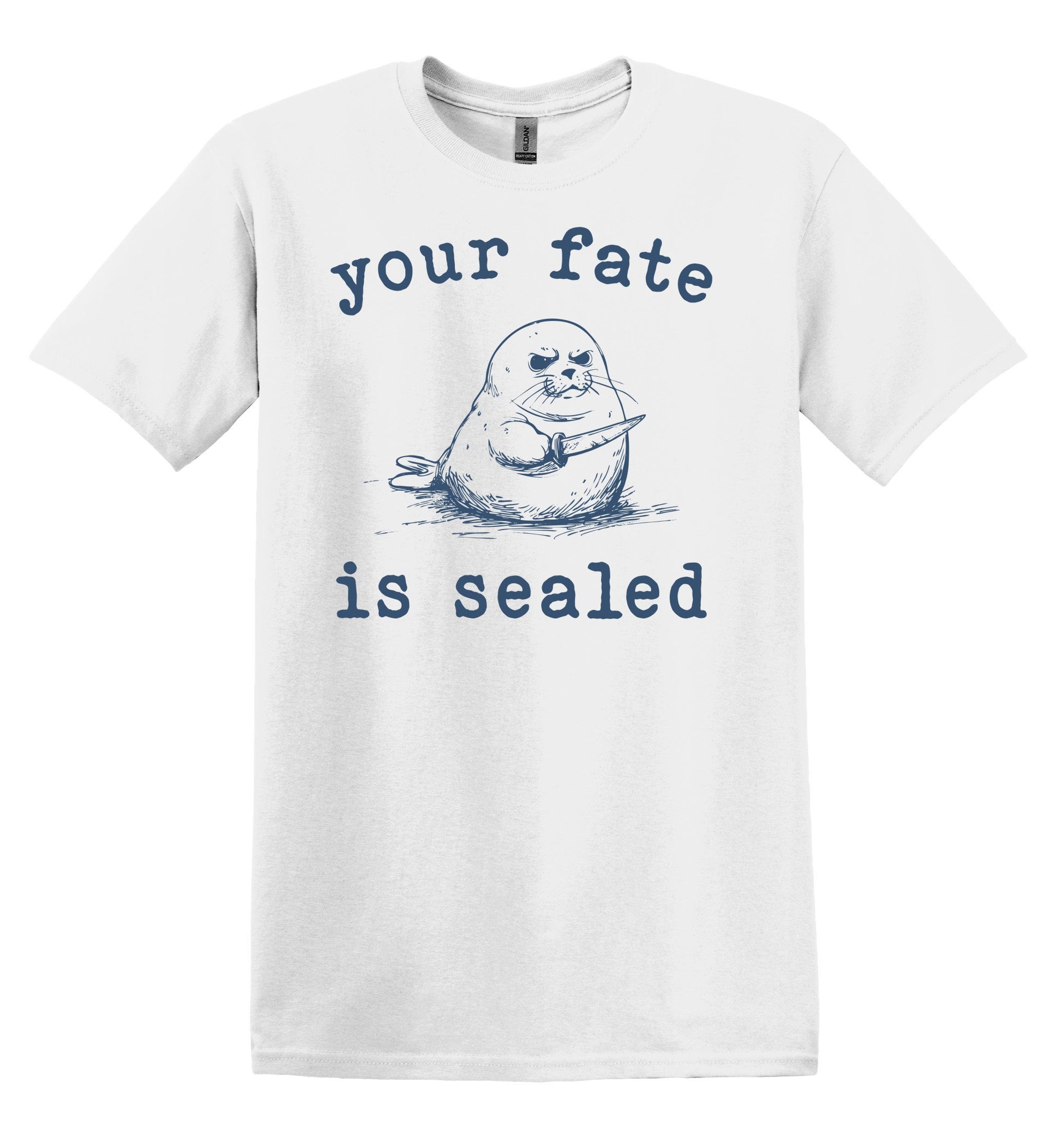 Your Fate is Sealed Shirt Graphic Shirt Funny Shirt Vintage Funny TShirt Nostalgia T-Shirt Relaxed Cotton Shirt Meme Shirt Minimalist Shirt