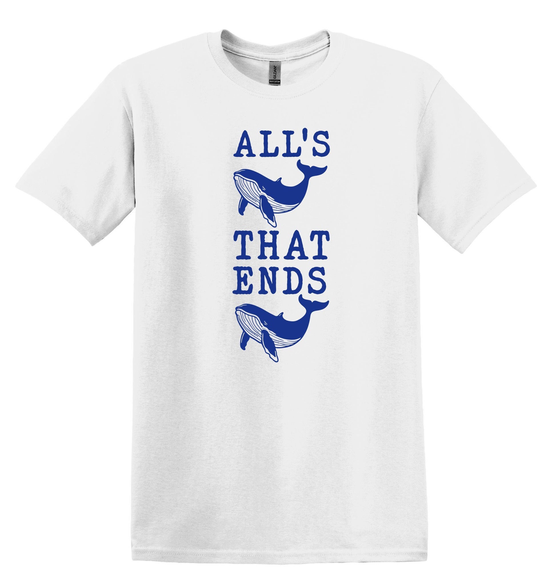 All's Whale that Ends Whale Shirt Graphic Shirt Funny Vintage Adult Funny Shirt Nostalgia T-Shirt Cotton Shirt Minimalist Shirt Gag Shirt